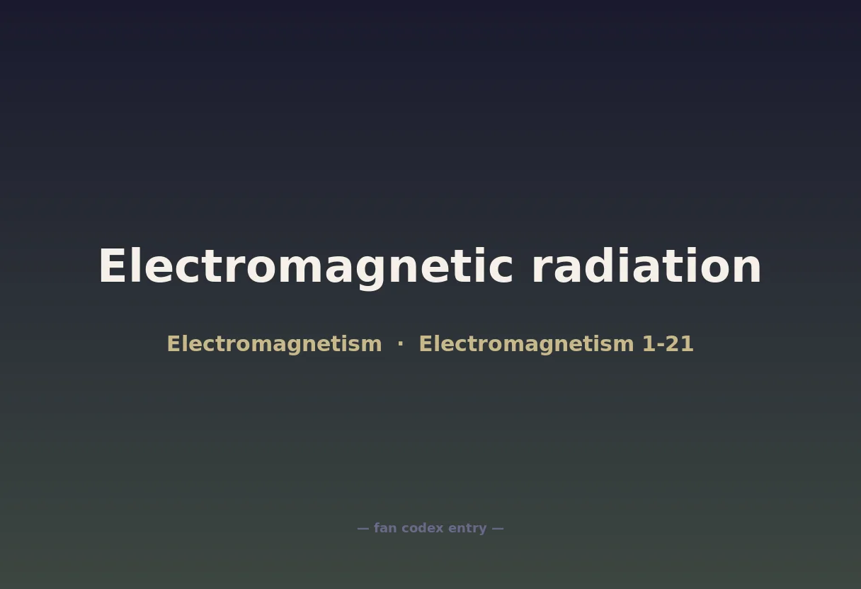 Electromagnetic radiation